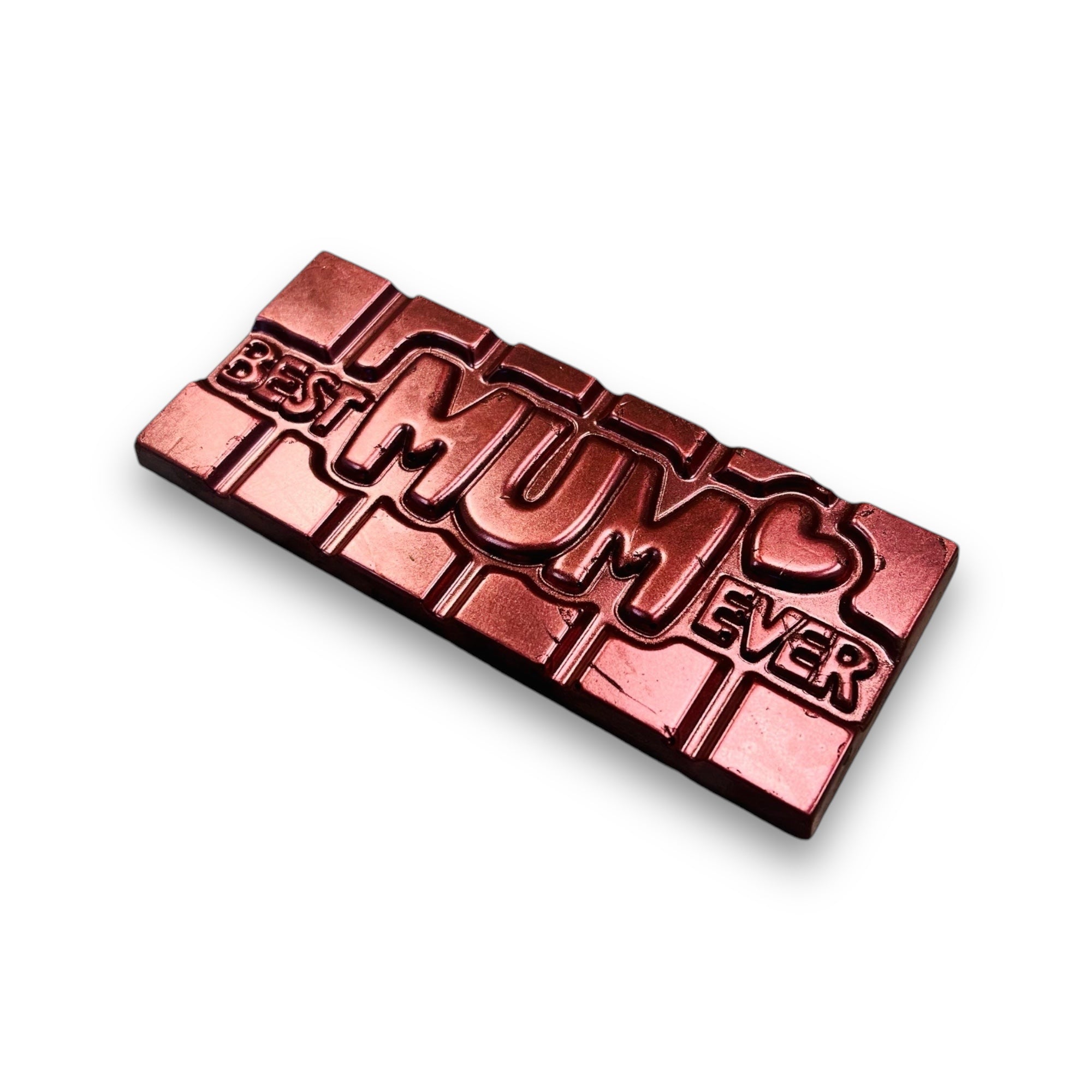 Best Mum Ever Solid Belgian Milk Chocolate Bar with red dust finish